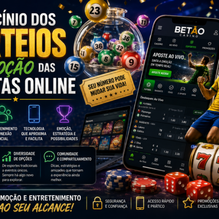 O Fascínio dos Sorteios e a Emoção das Apostas Online